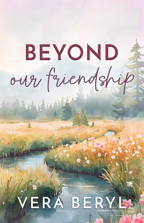 Beyond our friendship — paperback edition, small town romance