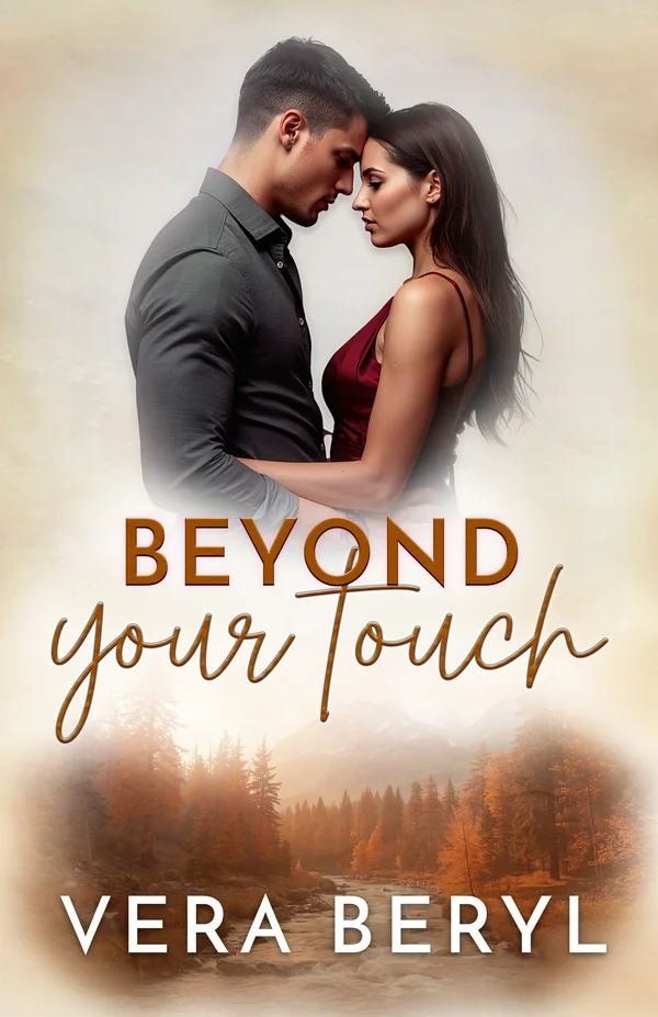 Beyond your touch — Pineville #4, small town romance novel by Vera Beryl