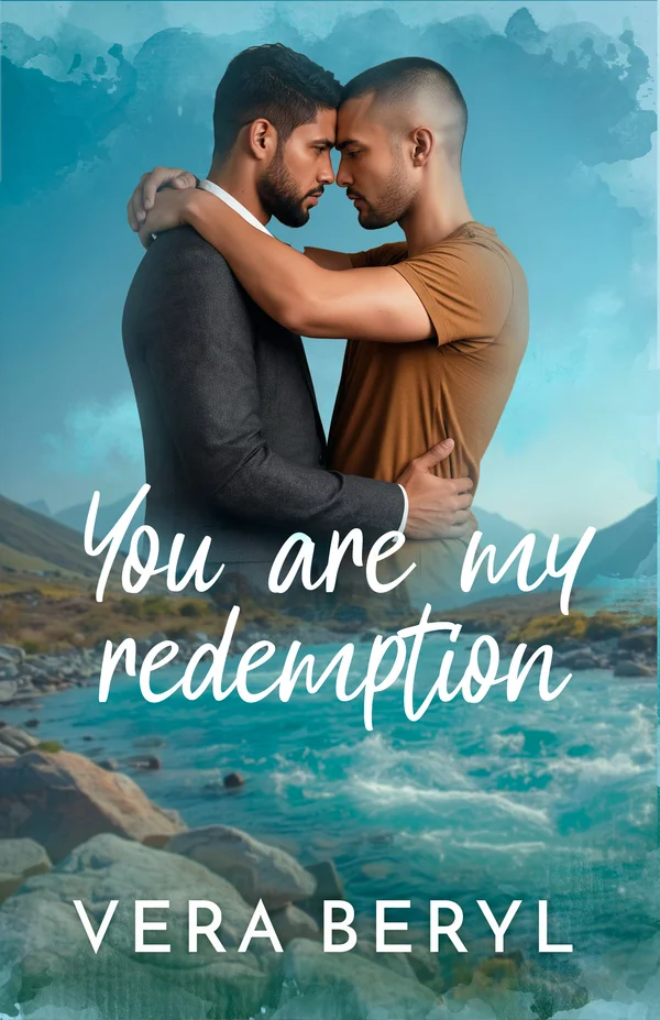 You are my redemption — Sweet Meadows #3, small town romance novel by Vera Beryl