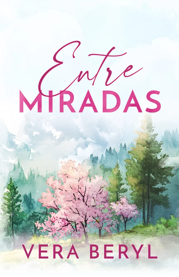 Entre miradas — papel, novela romance small town de Vera Beryl