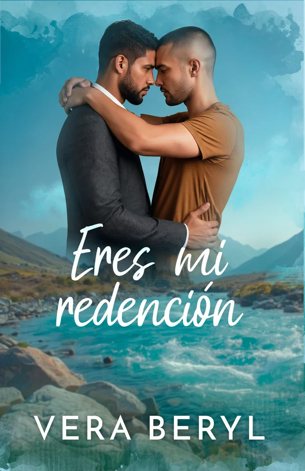 Eres mi redención, novela romance small town de Vera Beryl