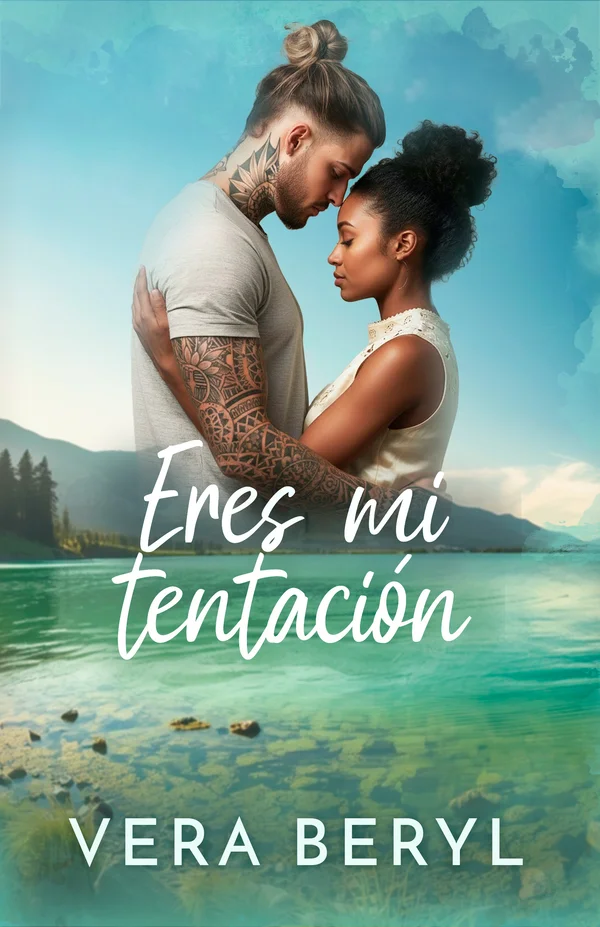 Eres mi tentación, novela romance small town de Vera Beryl