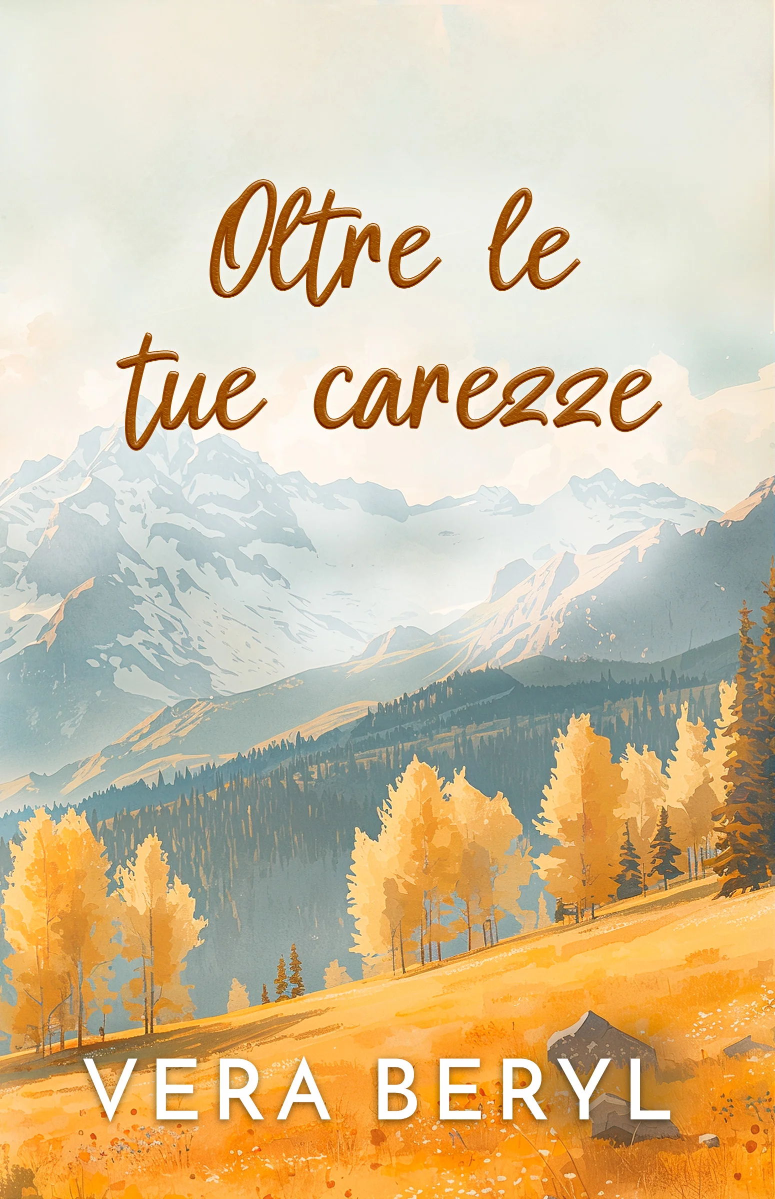 Oltre le tue carezze — edizione cartacea, romanzo small town romance