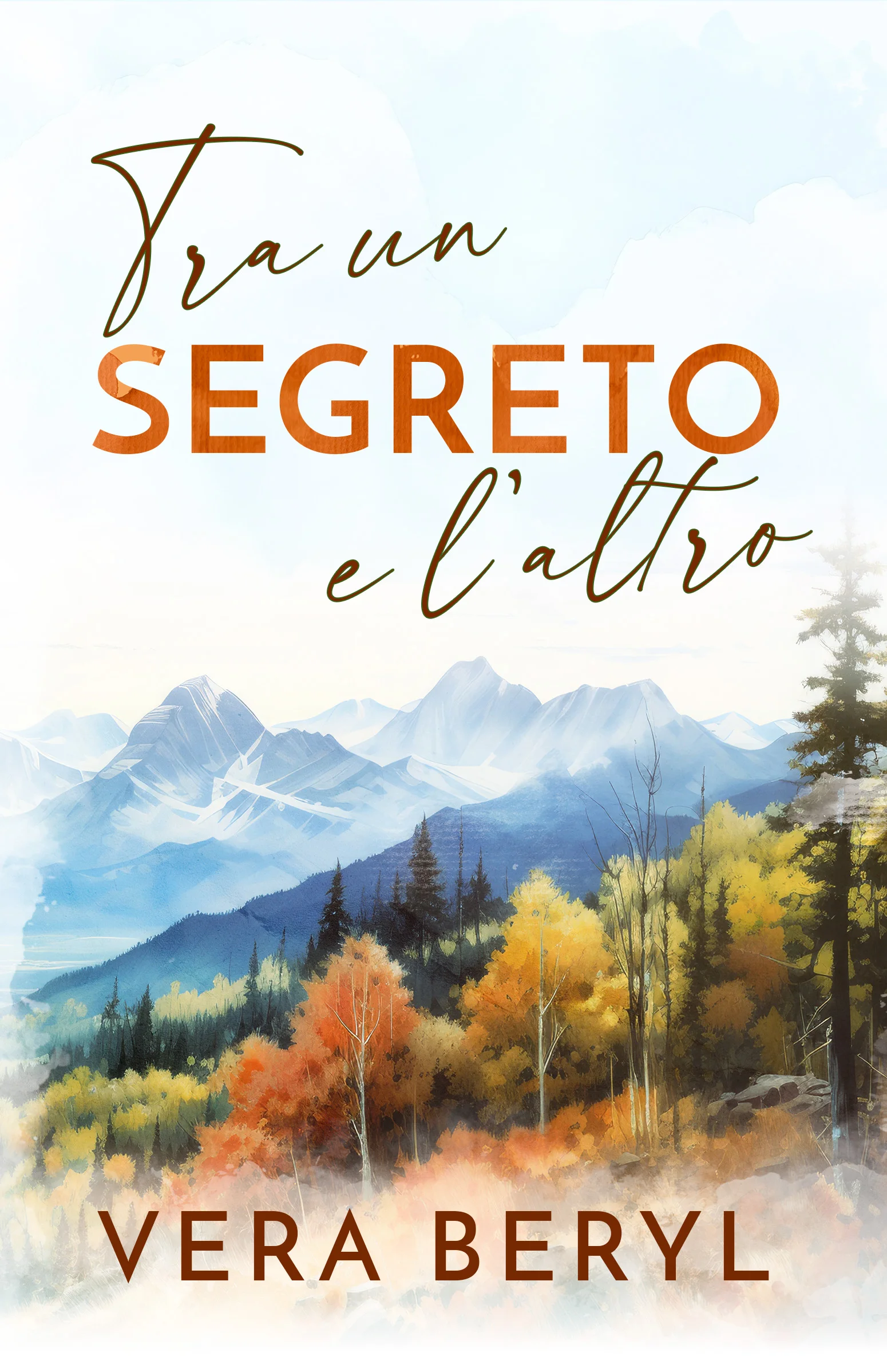 Tra i segreti — edizione cartacea, romanzo small town romance
