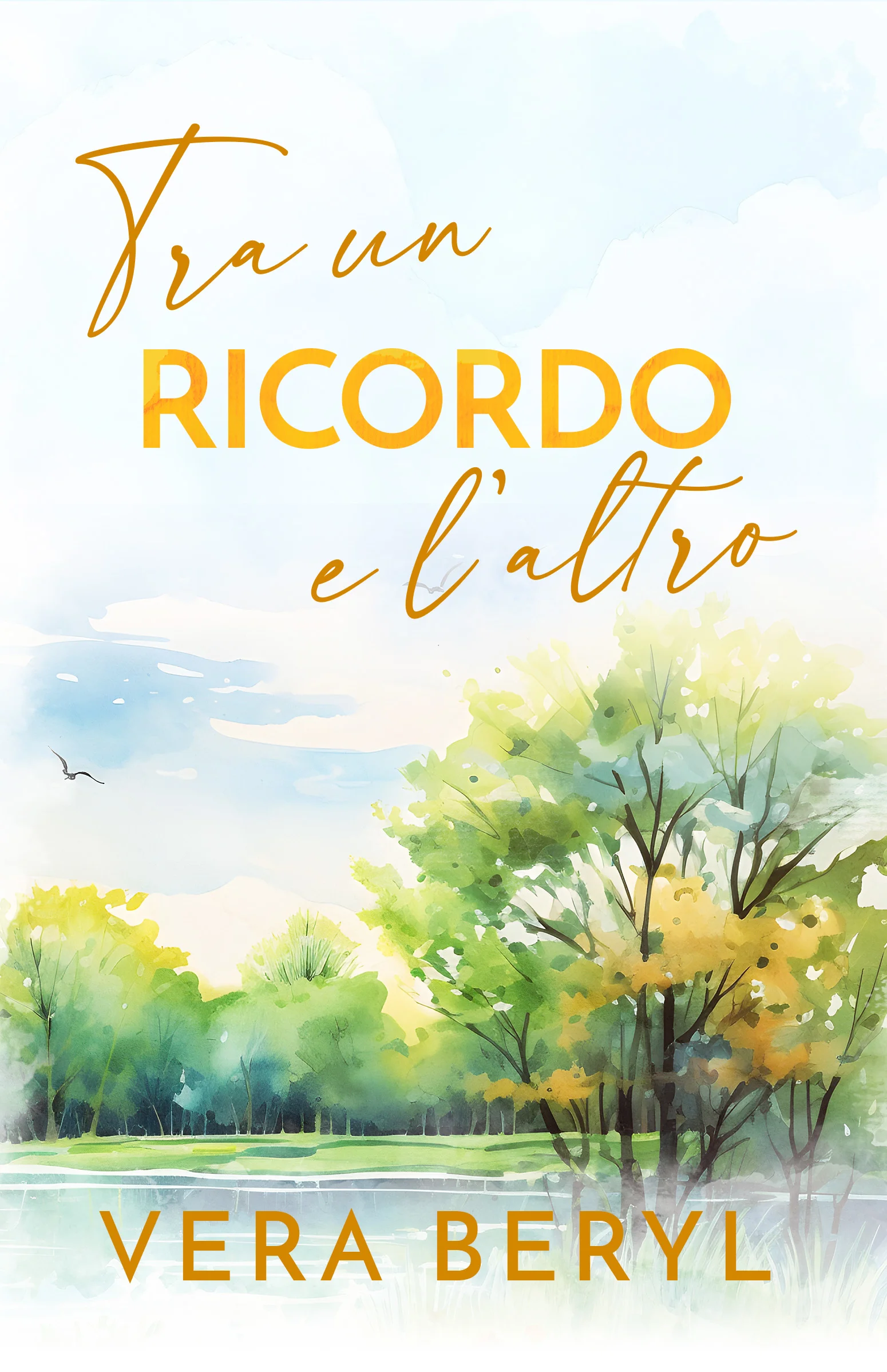 Tra i ricordi — edizione cartacea, romanzo small town romance